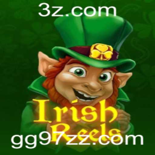 IrishReels: Descubra a Nova Sensação dos Cassinos Online