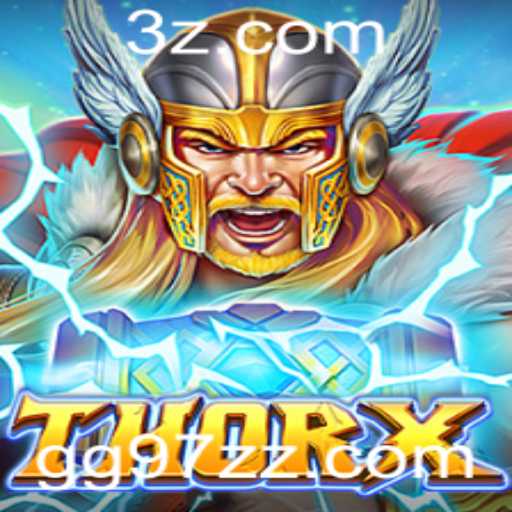 ThorX: Descubra o Mundo de Aventura e Estratégia no Novo Jogo Sensação